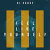 Feel Like Yourself (UK Funky Version)